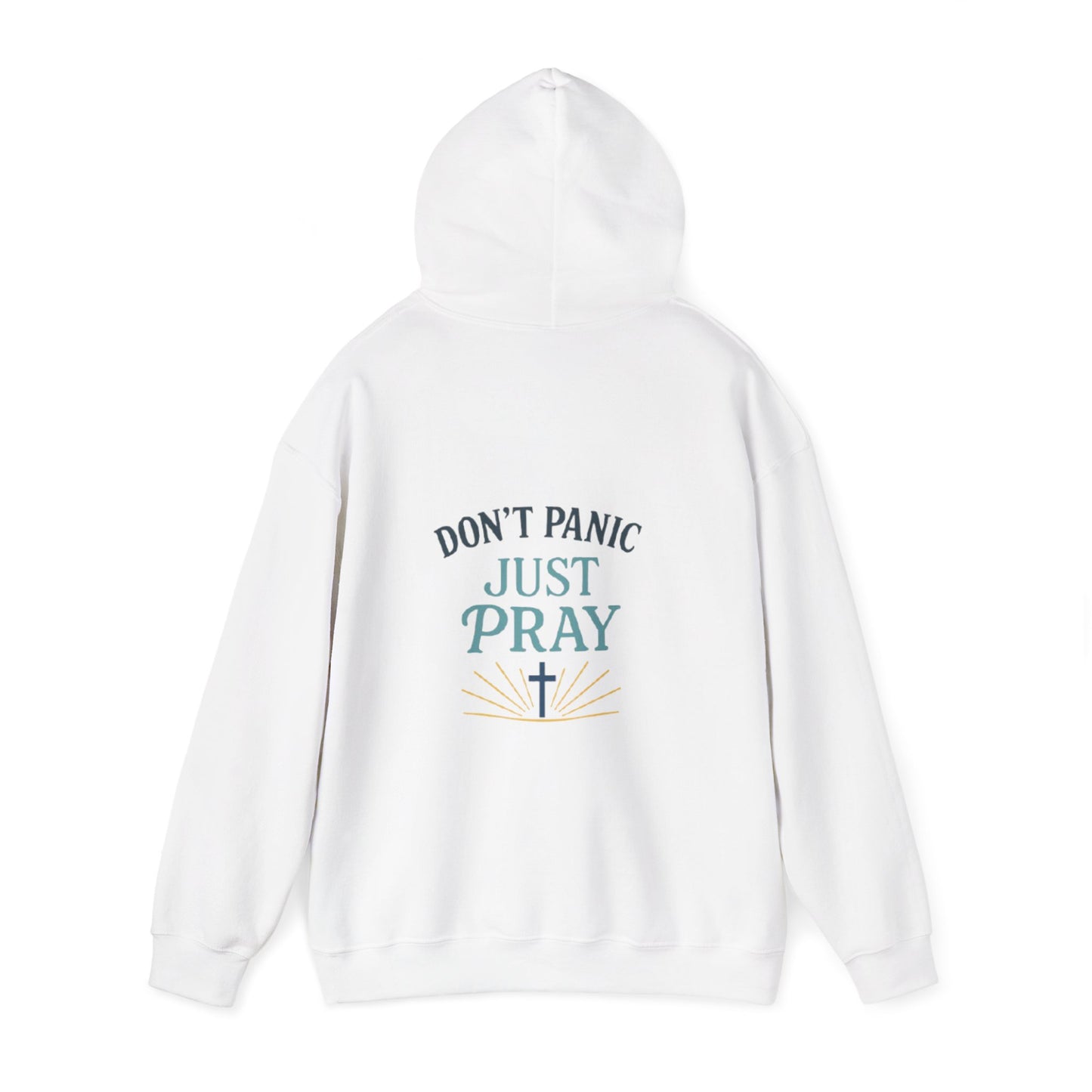 Don't Panic, Just Pray Hoodie