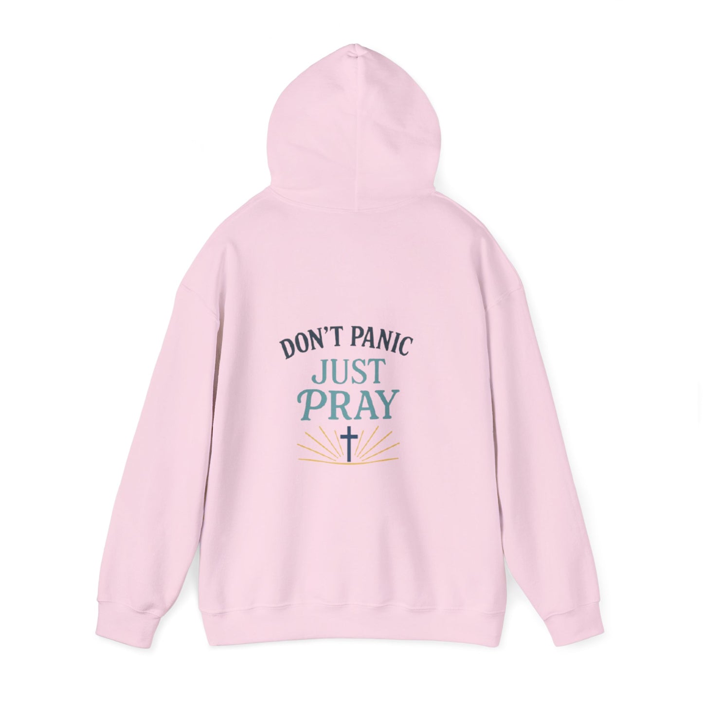 Don't Panic, Just Pray Hoodie