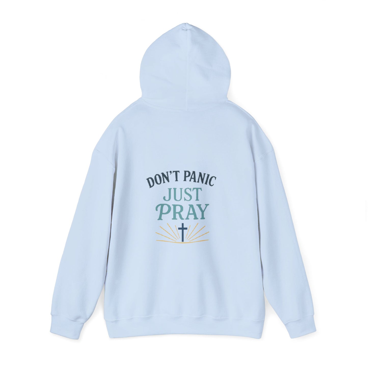 Don't Panic, Just Pray Hoodie