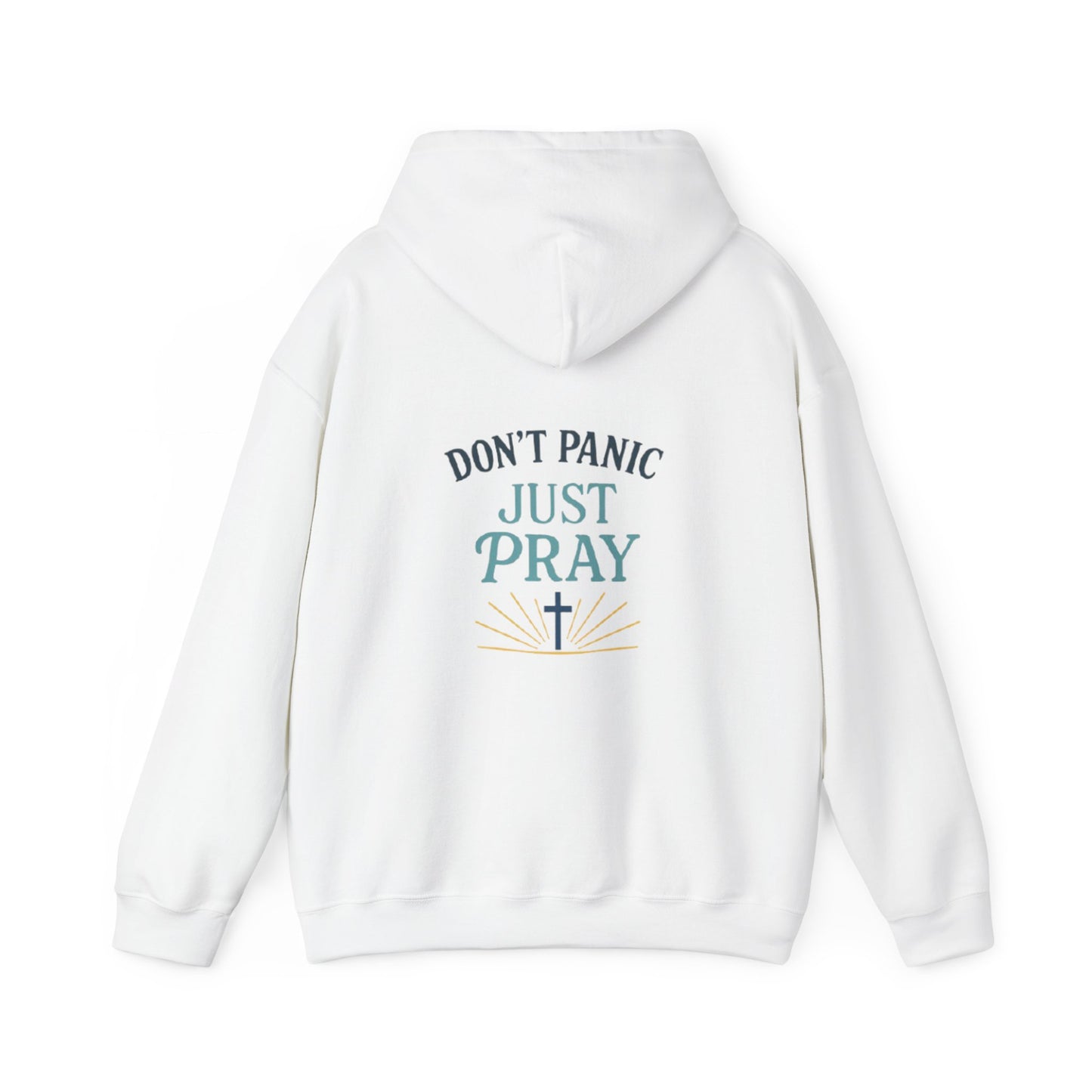 Don't Panic, Just Pray Hoodie