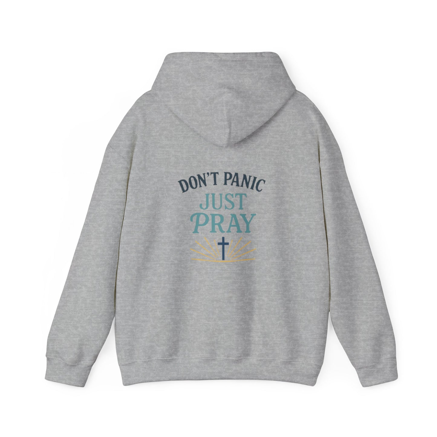 Don't Panic, Just Pray Hoodie