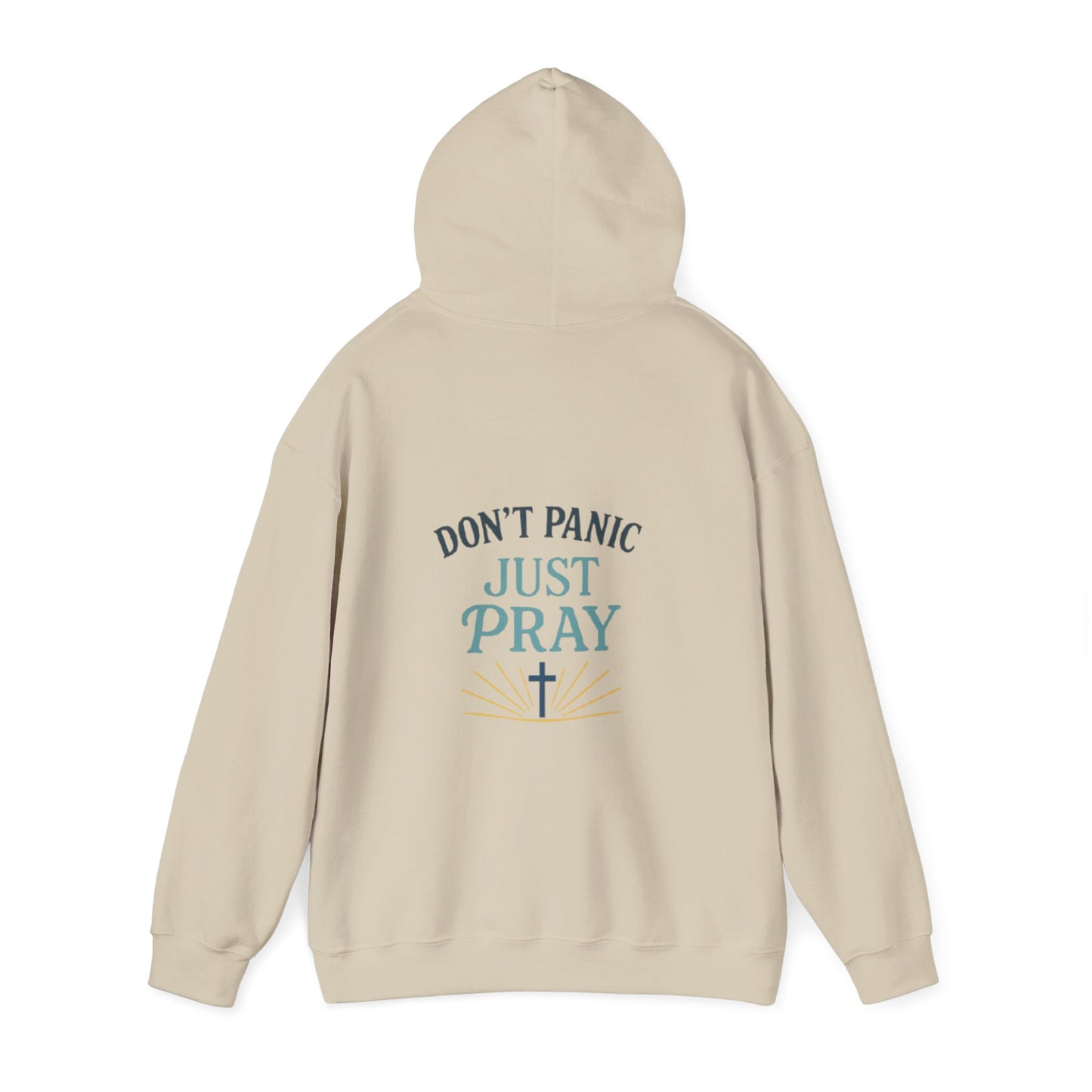 Don't Panic, Just Pray Hoodie