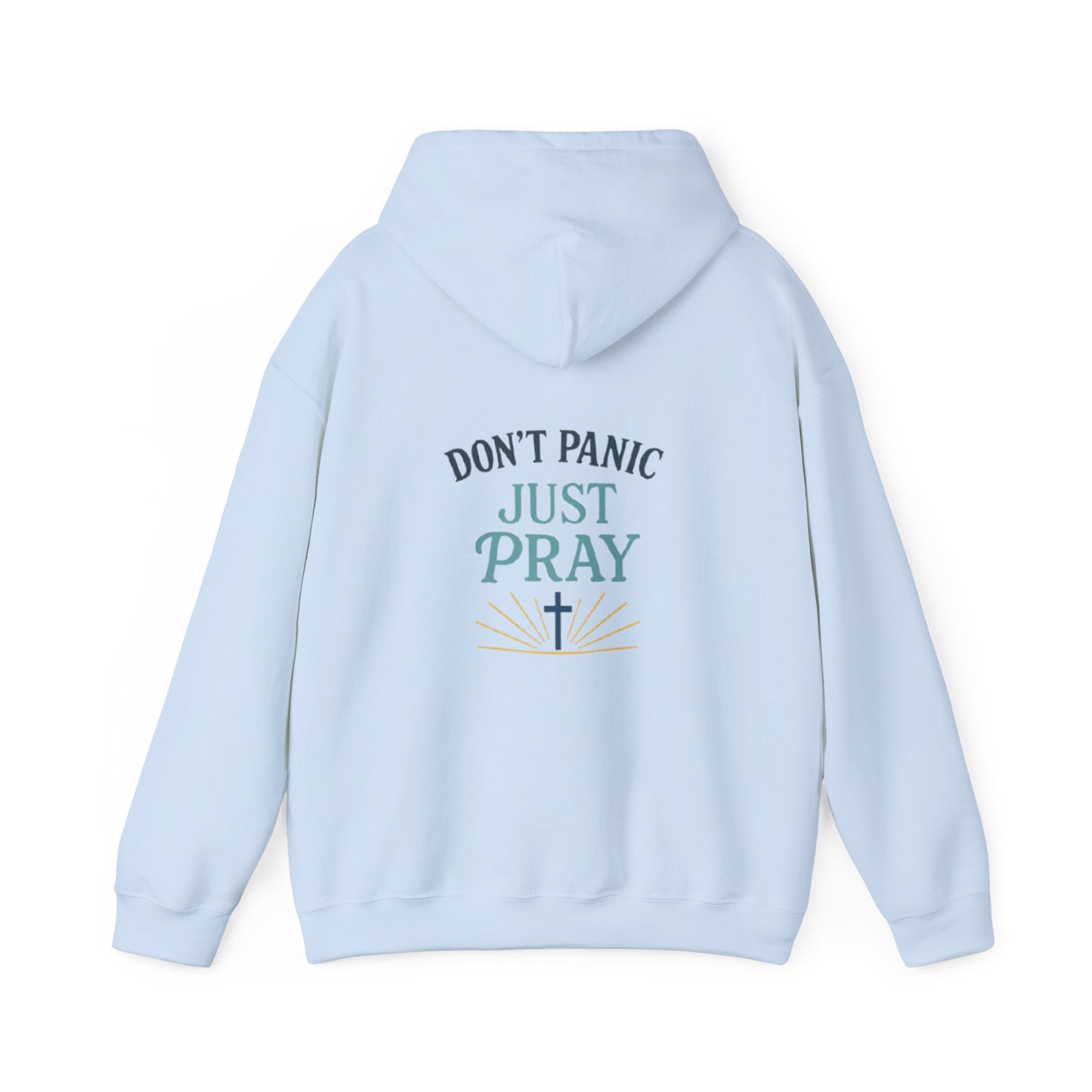 Don't Panic, Just Pray Hoodie