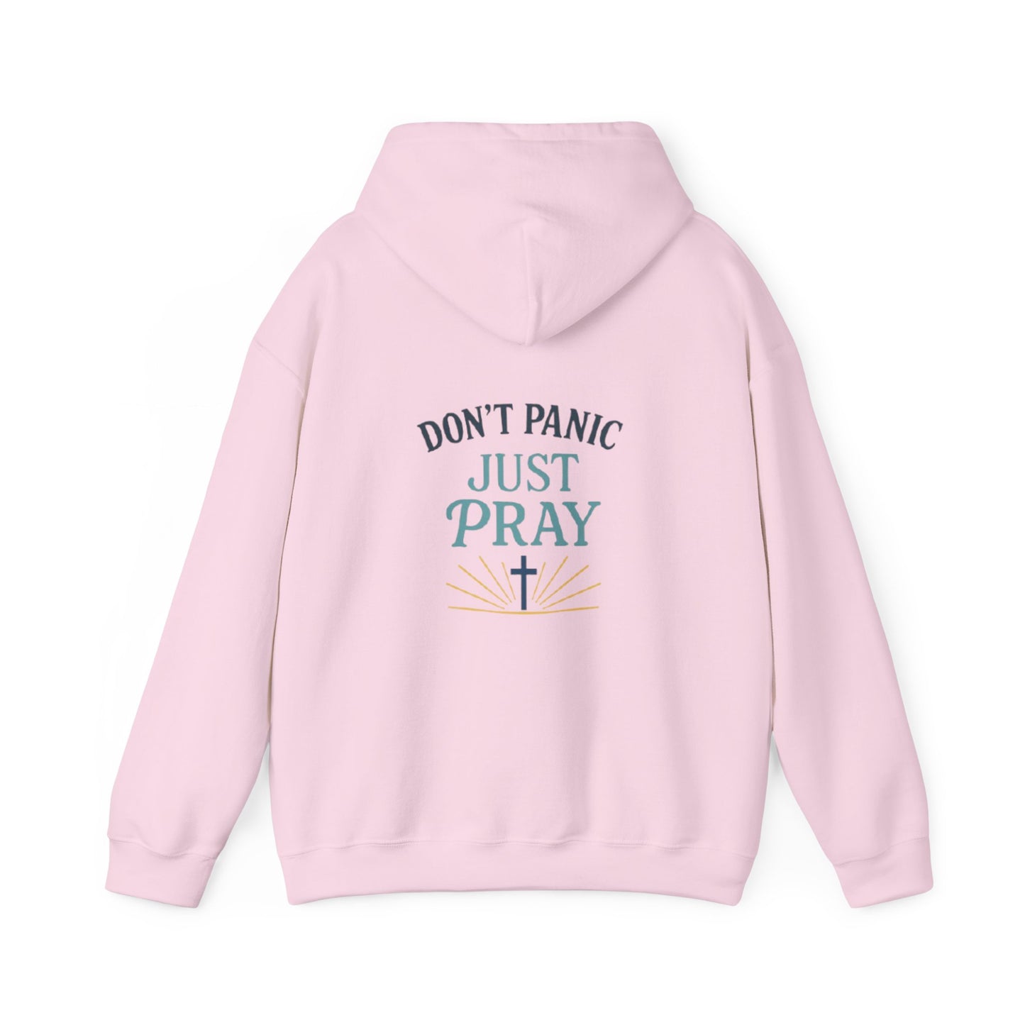 Don't Panic, Just Pray Hoodie