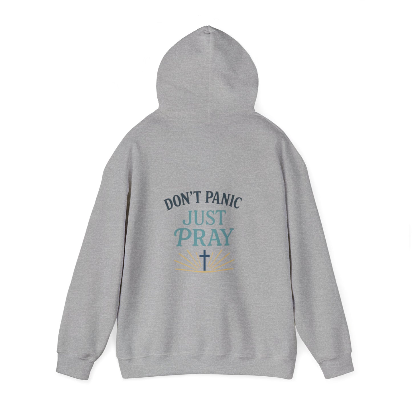Don't Panic, Just Pray Hoodie
