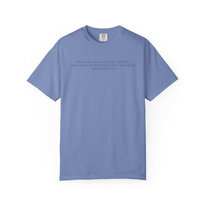 If God Blocked It, Stop Chasing It T-shirt