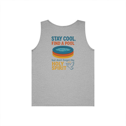 Stay Cool, Find a Pool, but Don’t Forget the Holy Spirit Tanktop
