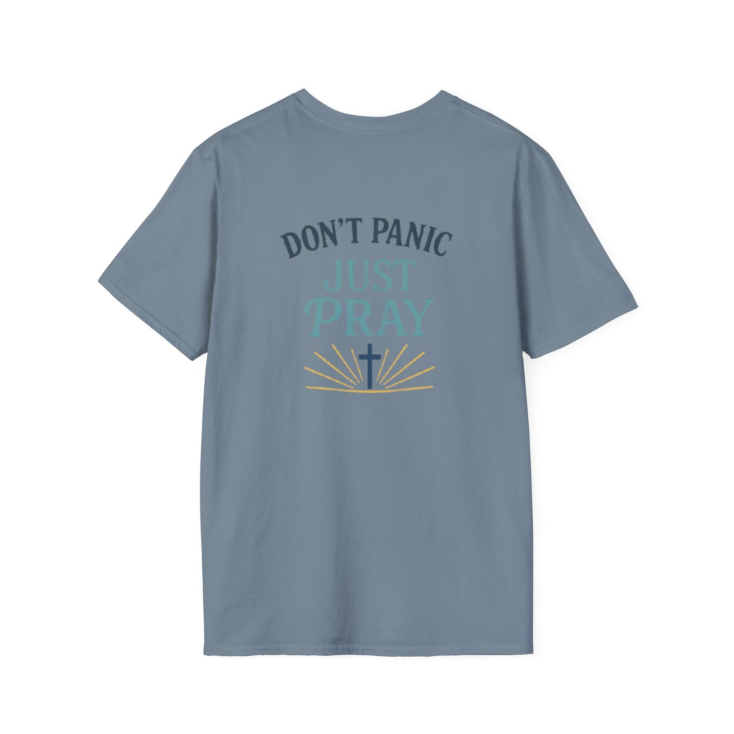 Don’t Panic, Just Pray Shirt