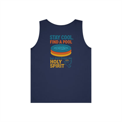 Stay Cool, Find a Pool, but Don’t Forget the Holy Spirit Tanktop