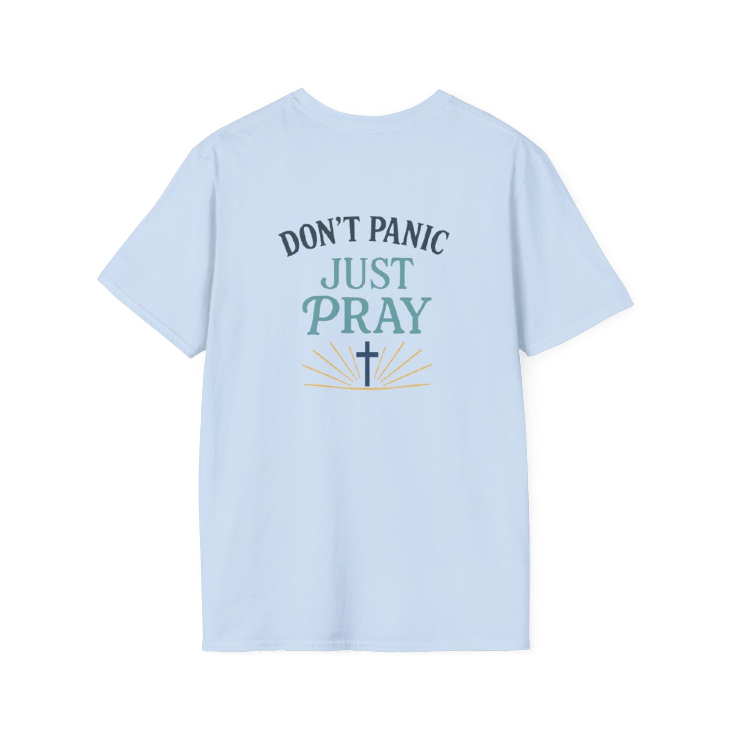 Don’t Panic, Just Pray Shirt