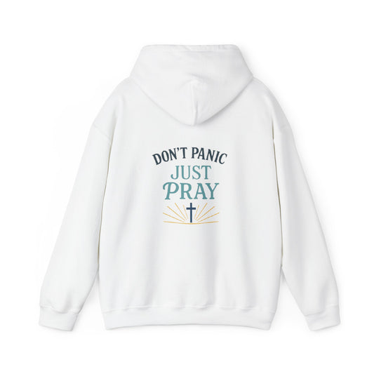 Don't Panic, Just Pray Hoodie