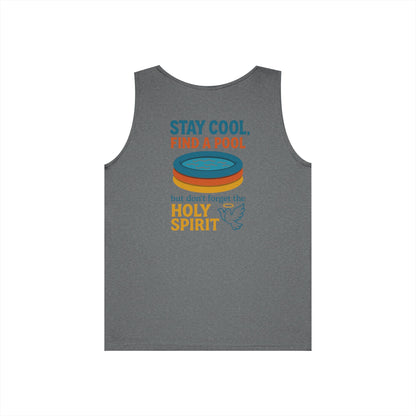 Stay Cool, Find a Pool, but Don’t Forget the Holy Spirit Tanktop