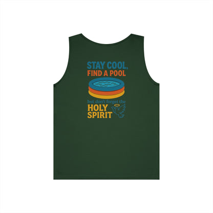 Stay Cool, Find a Pool, but Don’t Forget the Holy Spirit Tanktop