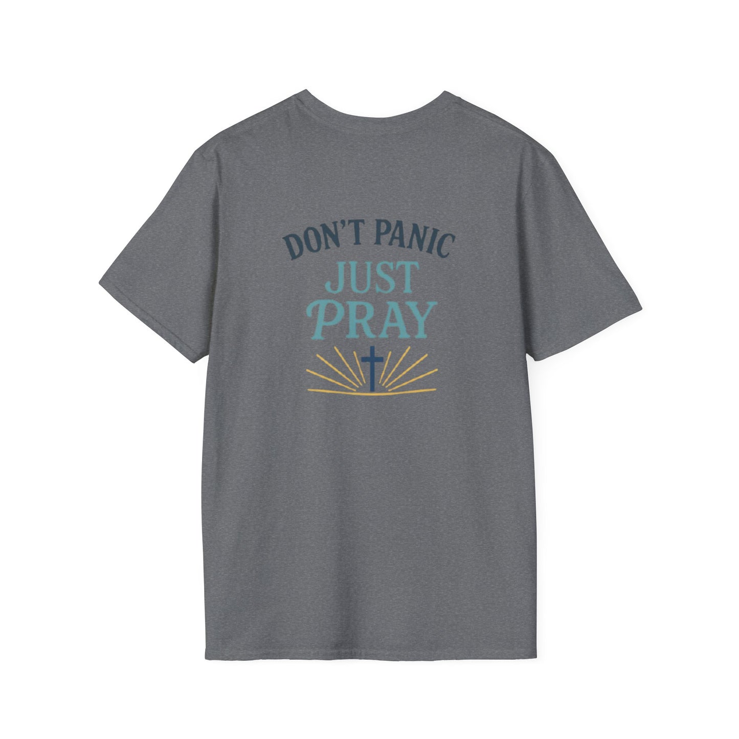 Don’t Panic, Just Pray Shirt
